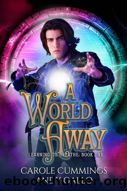 A World Away: An MM Urban Fantasy Romance (Learning to Breathe Book 1) by Carole Cummings & Andy Gallo