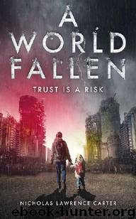 A World Fallen by Carter Nicholas Lawrence