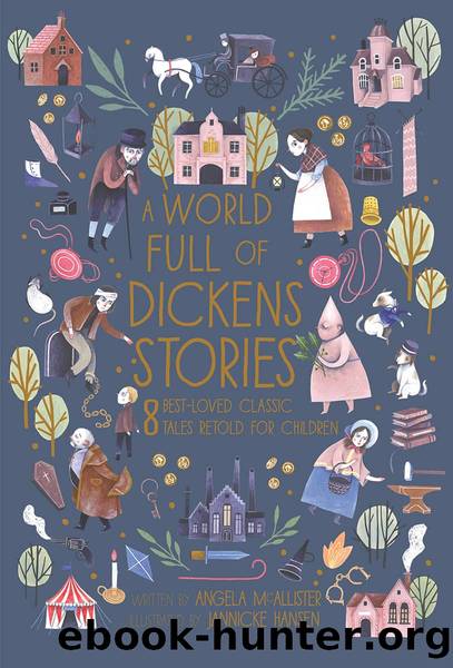 A World Full of Dickens Stories by Angela McAllister