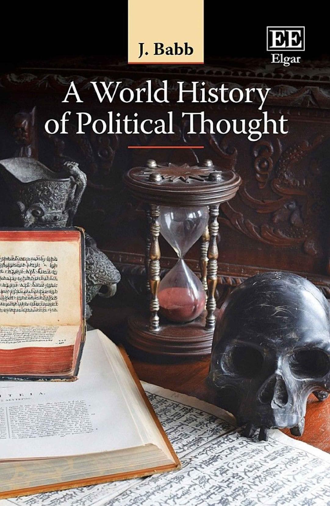 A World History of Political Thought by J. Babb