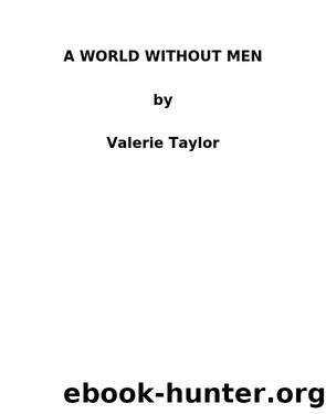 A World Without Men by Valerie Taylor