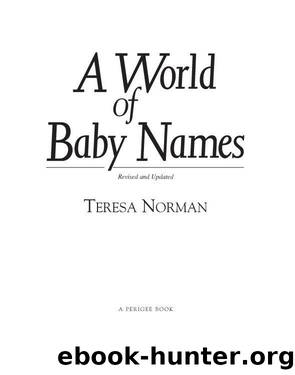 A World of Baby Names by Teresa Norman