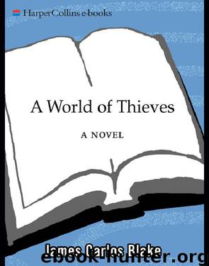 A World of Thieves by James Carlos Blake