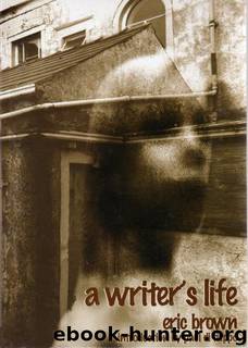 A Writer's Life by Eric Brown