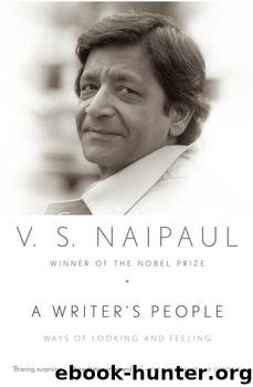 A Writer's People by V. S. Naipaul