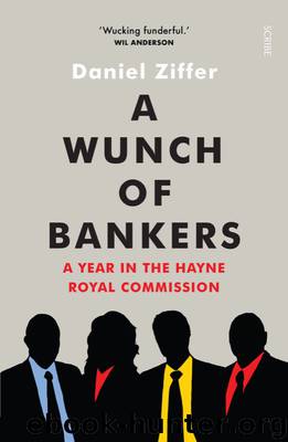 A Wunch of Bankers by Daniel Ziffer