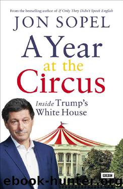 A Year At The Circus by Jon Sopel