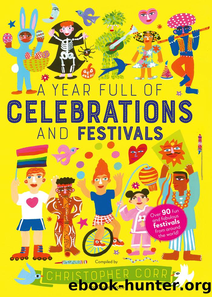 A Year Full of Celebrations and Festivals by Christopher Corr