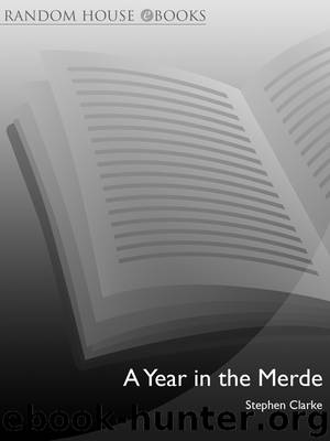 A Year In the Merde by Stephen Clarke