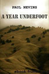 A Year Underfoot by Paul Nevins