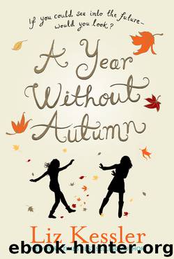 A Year Without Autumn by Liz Kessler