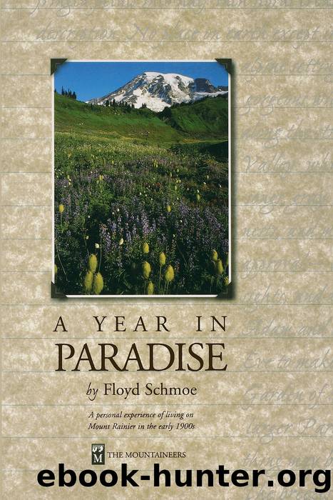 A Year in Paradise by Flyod Schmoe