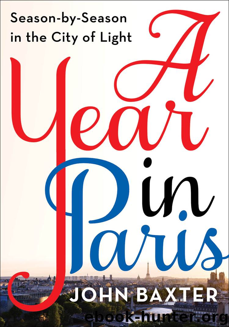 A Year in Paris by John Baxter
