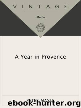 A Year in Provence by Peter Mayle