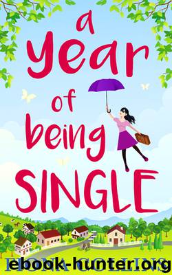 A Year of Being Single by Fiona Collins