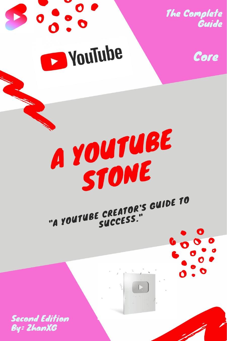 A YouTube Stone: Second Edition by ZhanXG