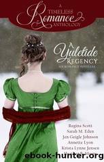 A Yuletide Regency by unknow