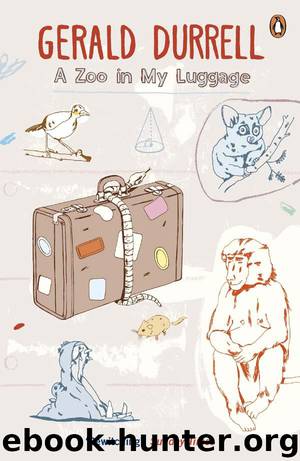 A Zoo in My Luggage by Gerald Durrell