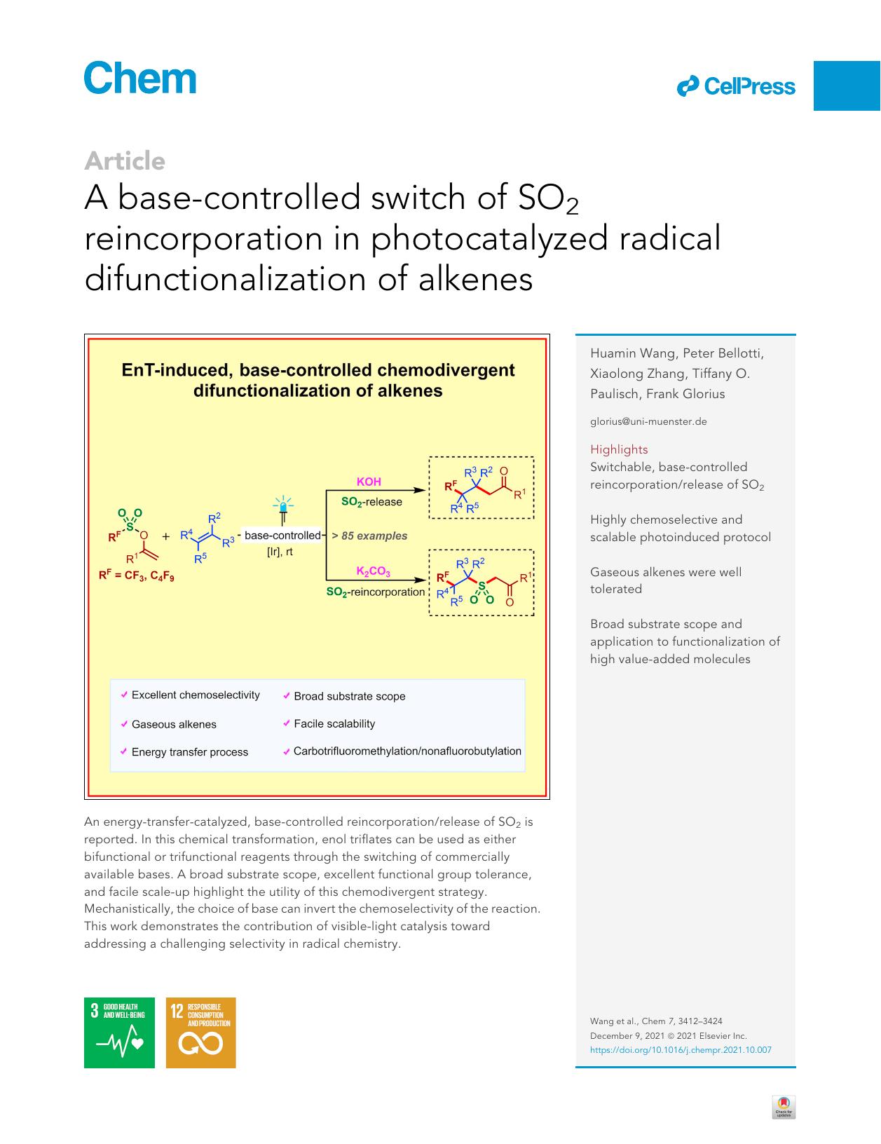 A base-controlled switch of SO2 reincorporation in photocatalyzed radical difunctionalization of alkenes by Huamin Wang & Peter Bellotti & Xiaolong Zhang & Tiffany O. Paulisch & Frank Glorius