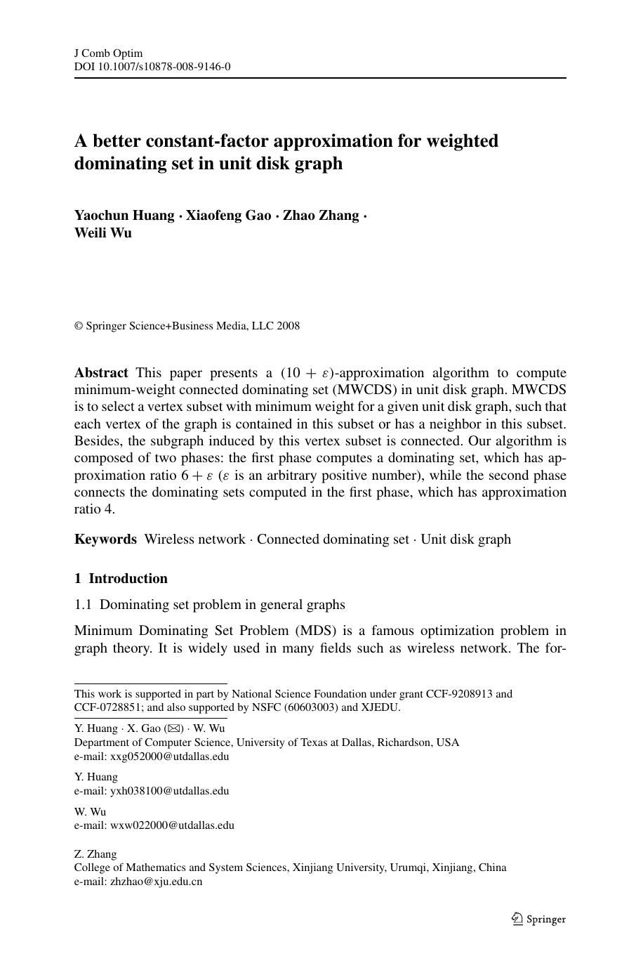 A better constant-factor approximation for weighted dominating set in unit disk graph by Huang Y. Gao X. Zhang Z