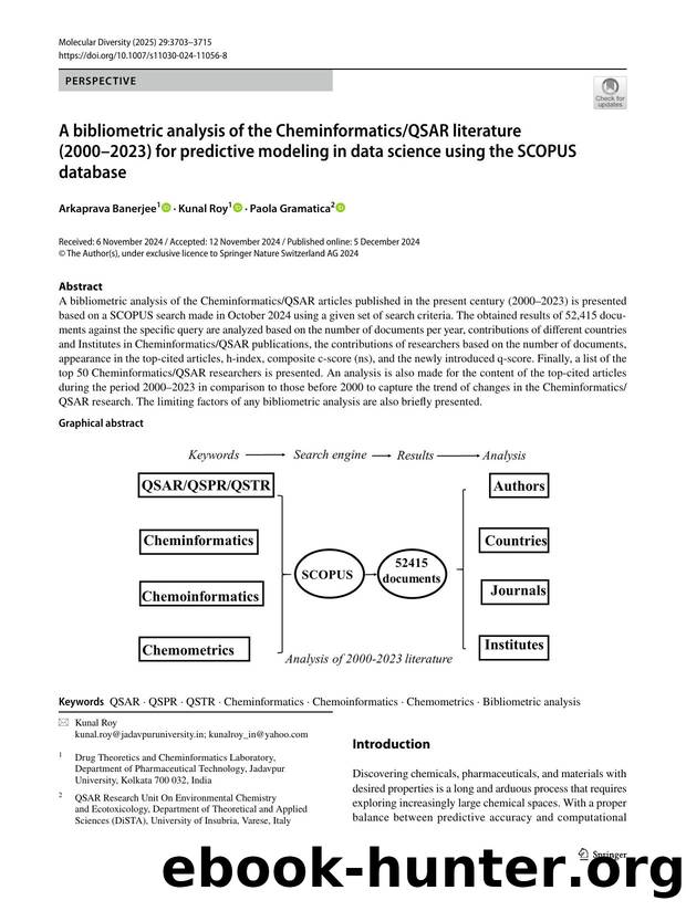 A bibliometric analysis of the CheminformaticsQSAR literature (2000â2023) for predictive modeling in data science using the SCOPUS database by Arkaprava Banerjee & Kunal Roy & Paola Gramatica
