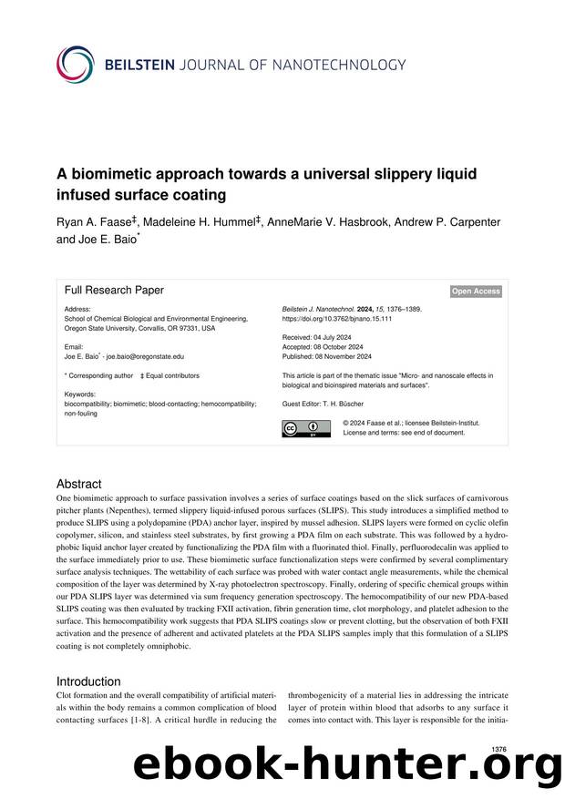 A biomimetic approach towards a universal slippery liquid infused surface coating by Ryan A. Faase Madeleine H. Hummel AnneMarie V. Hasbrook Andrew P. Carpenter Joe E. Baio