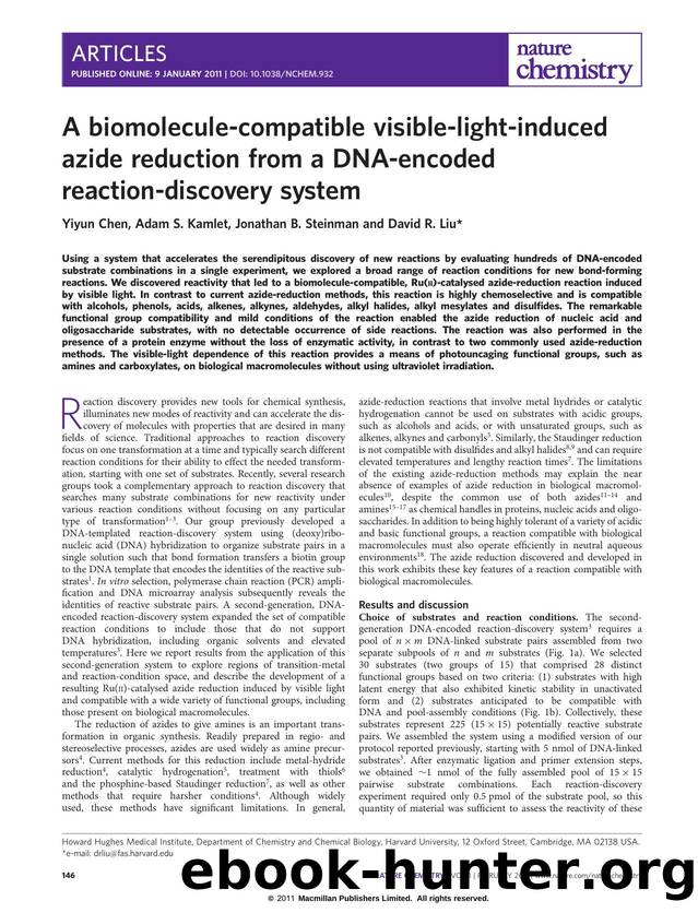 A biomolecule-compatible visible-light-induced azide reduction from a DNA-encoded reaction-discovery system by Yiyun Chen & Adam S. Kamlet & Jonathan B. Steinman & David R. Liu