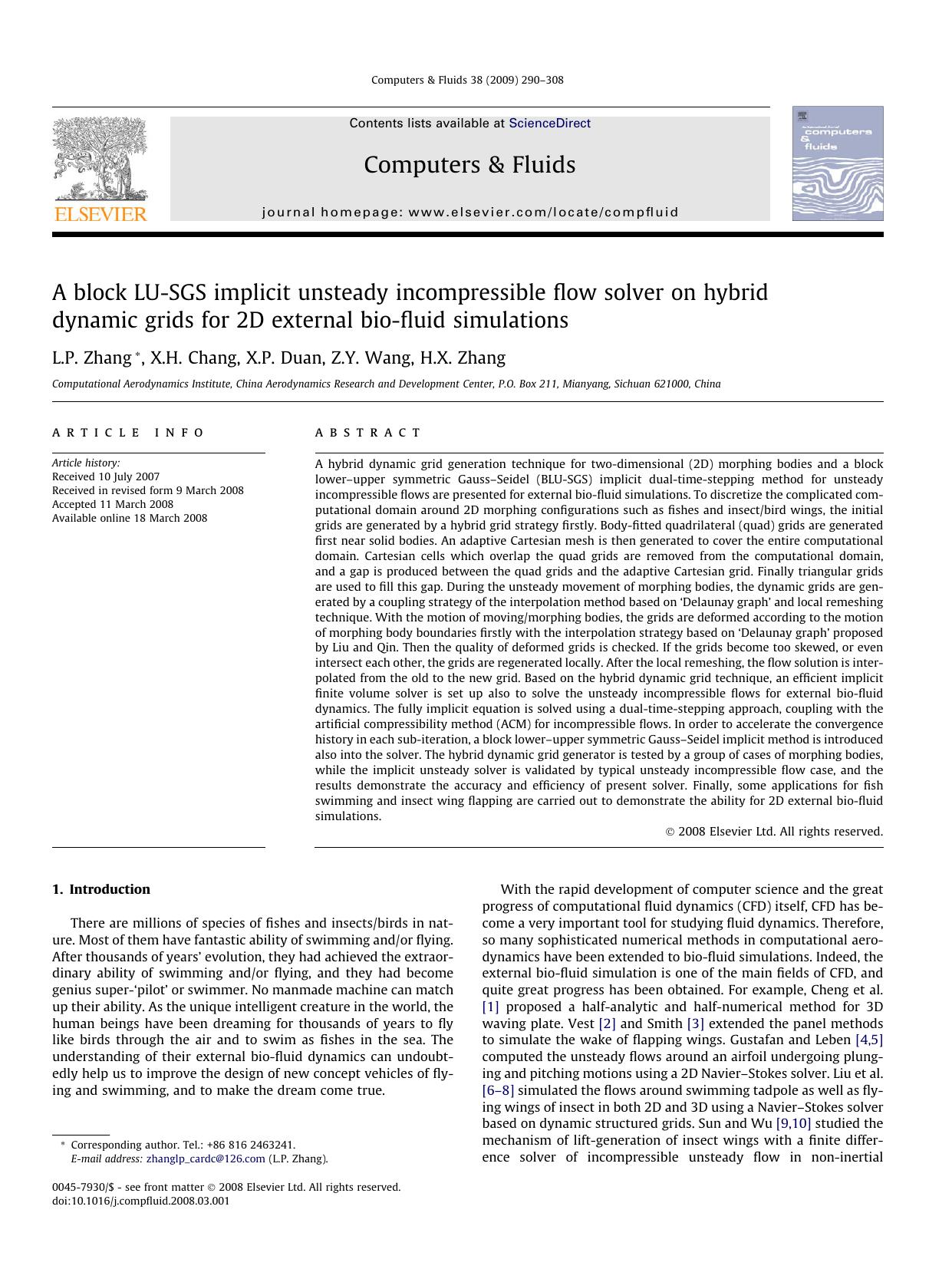 A block LU-SGS implicit unsteady incompressible flow solver on hybrid dynamic grids for 2D external bio-fluid simulations by L.P. Zhang; X.H. Chang; X.P. Duan; Z.Y. Wang; H.X. Zhang