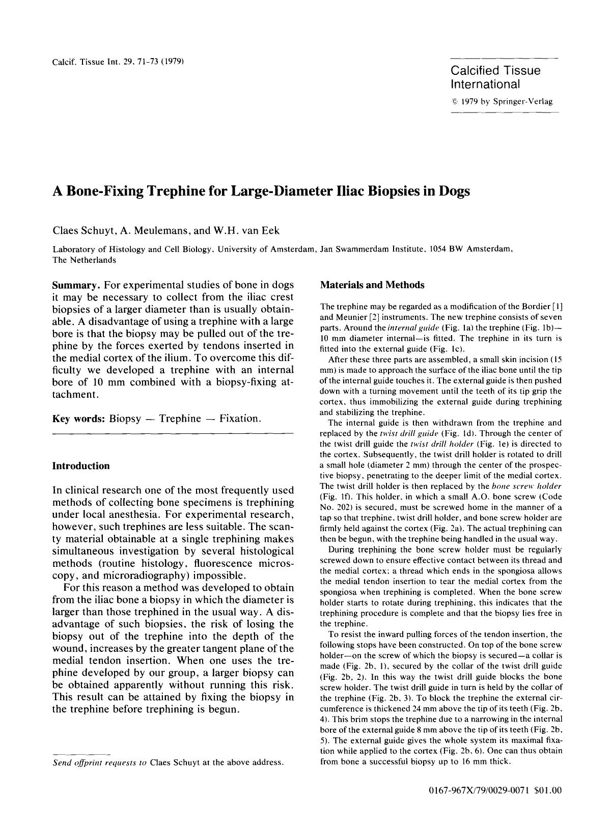 A bone-fixing trephine for large-diameter iliac biopsies in dogs by Unknown
