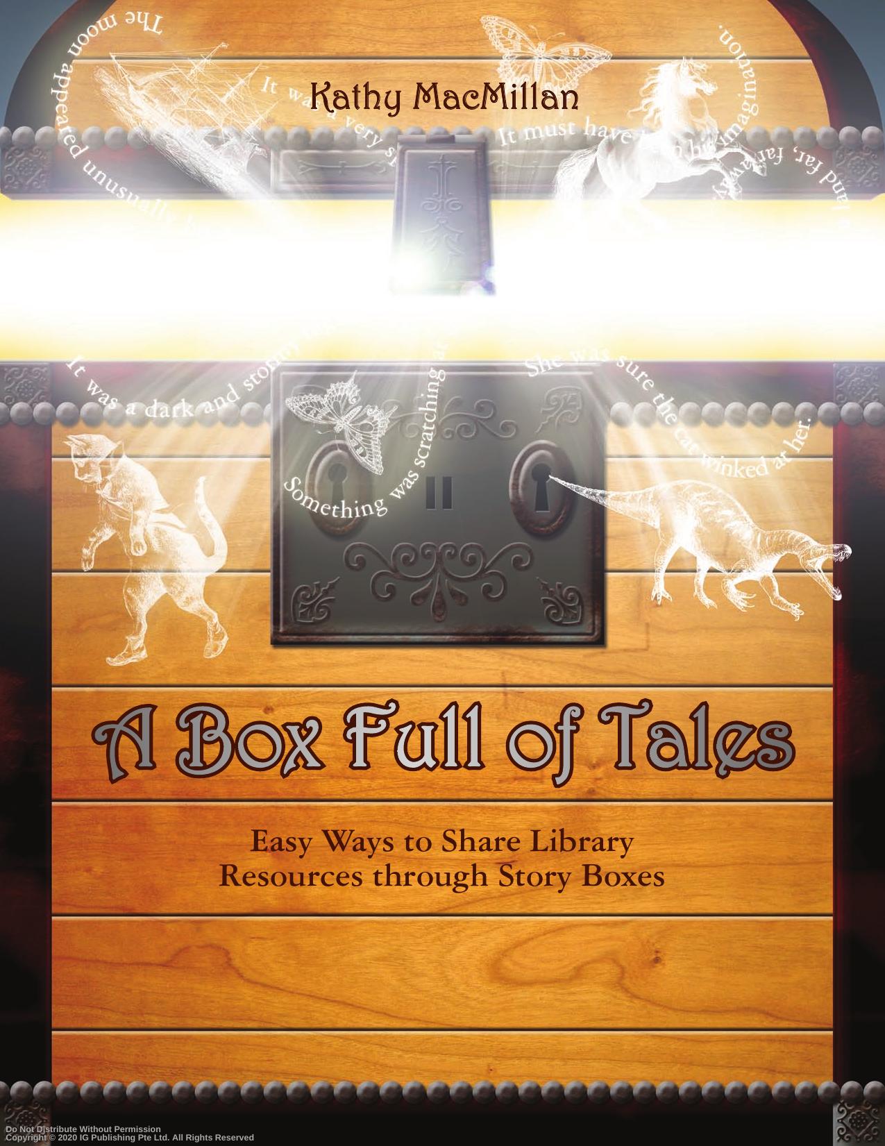 A box full of tales : easy ways to share library resources through story boxes by Kathy MacMillan