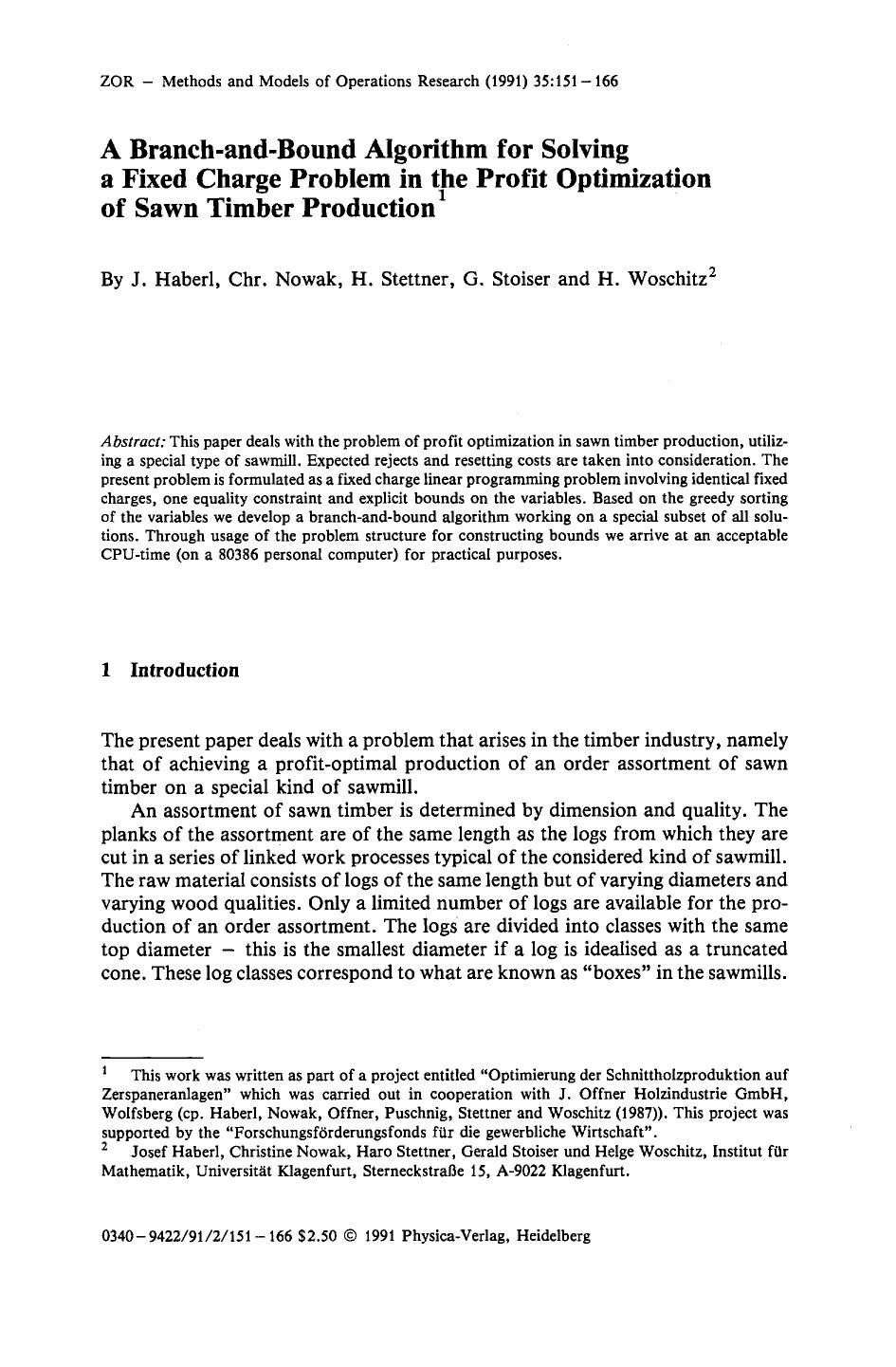 A branch-and-bound algorithm for solving a fixed charge problem in the profit optimization of sawn timber production by Unknown