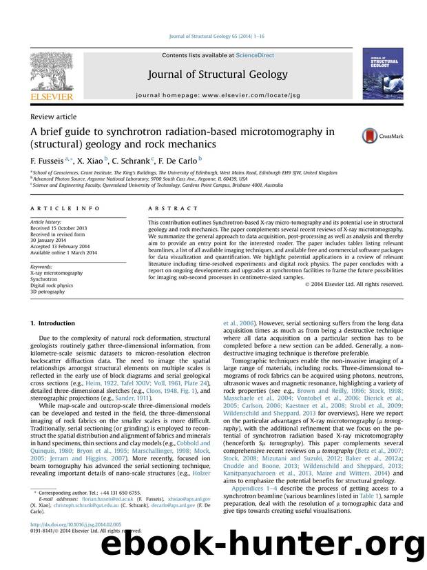 A brief guide to synchrotron radiation-based microtomography in (structural) geology and rock mechanics by F. Fusseis & X. Xiao & C. Schrank & F. De Carlo