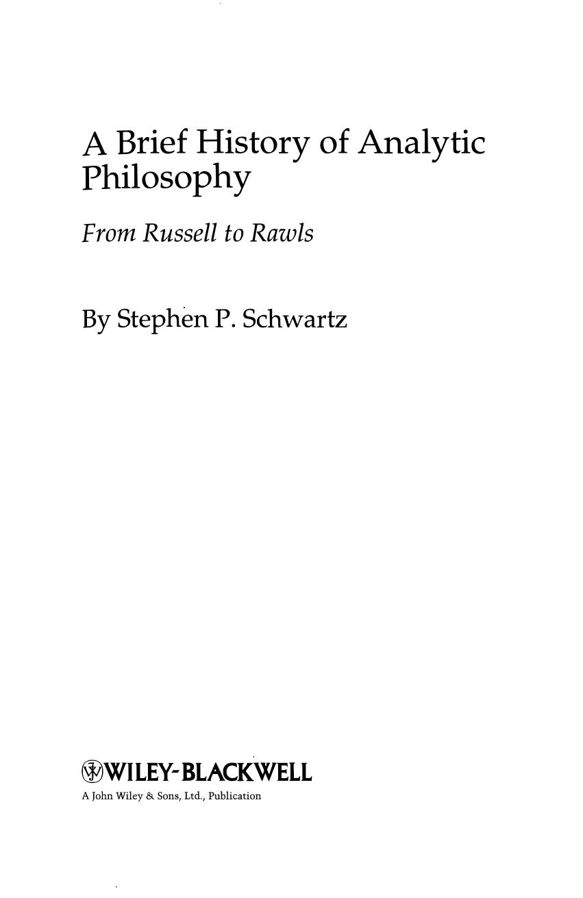 A brief history of analytic philosophy : from Russell to Rawls by Stephen P. Schwartz
