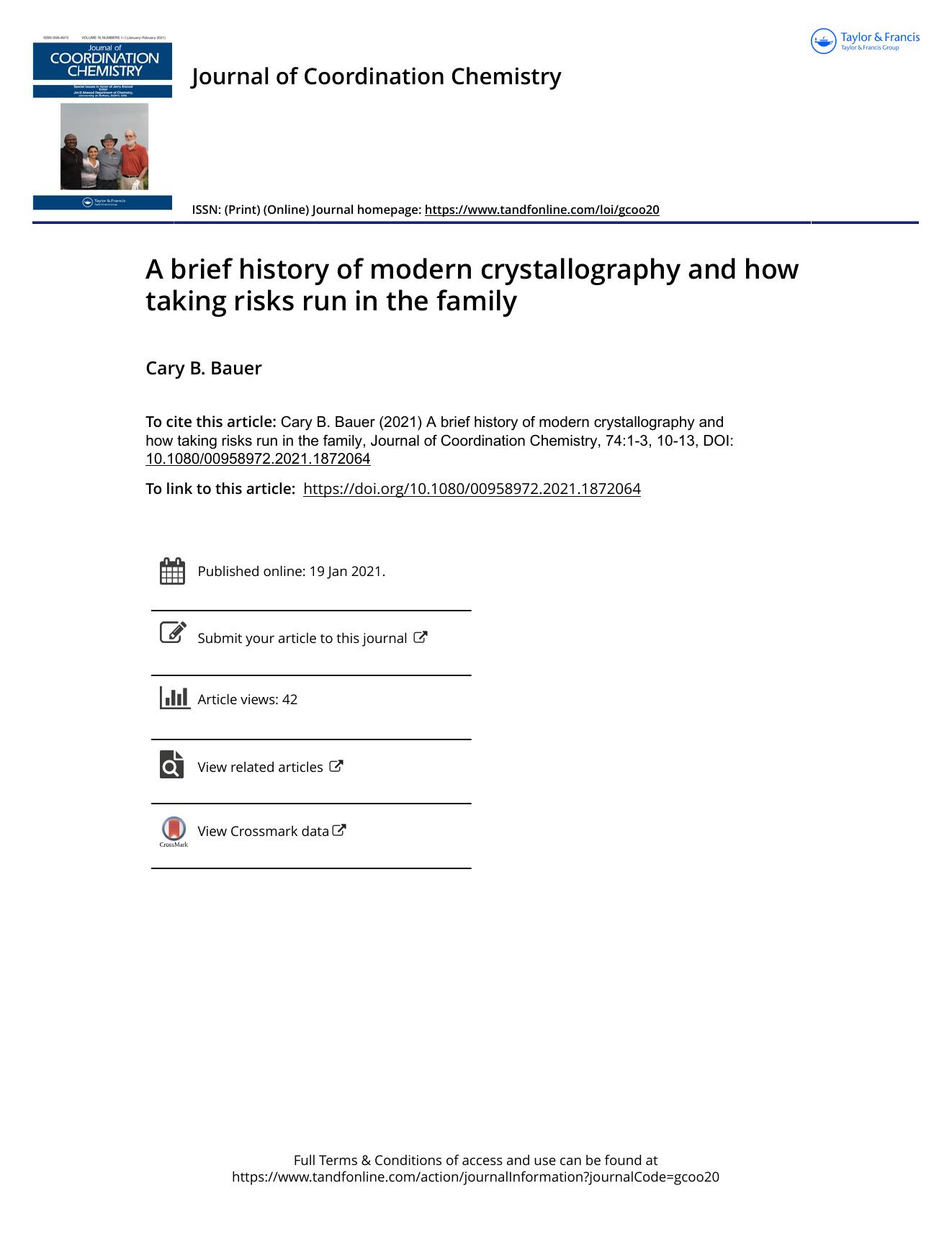 A brief history of modern crystallography and how taking risks run in the family by Bauer Cary B