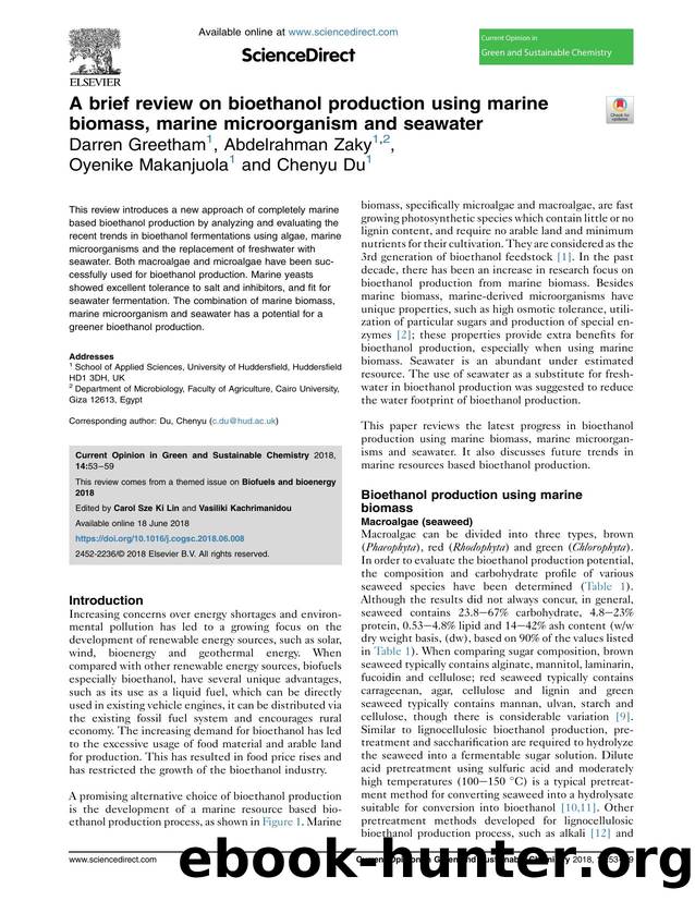 A brief review on bioethanol production using marine biomass, marine microorganism and seawater by Darren Greetham & Abdelrahman Zaky & Oyenike Makanjuola & Chenyu Du
