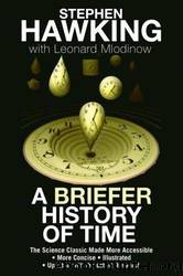 A briefer history of time by Stephen Hawking
