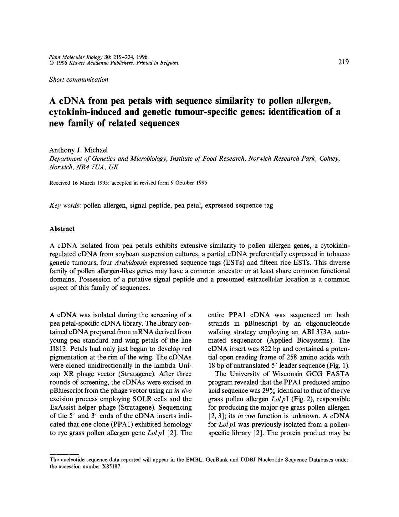 A cDNA from pea petals with sequence similarity to pollen allergen, cytokinin-induced and genetic tumour-specific genes: identification of a new family of related sequences by Unknown