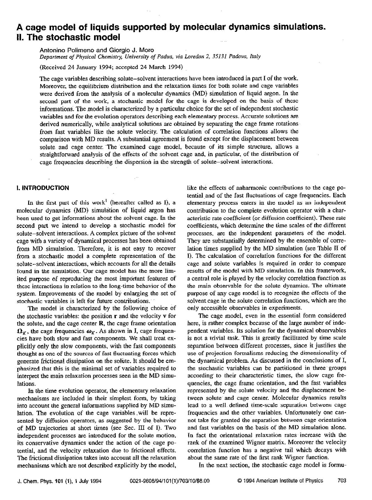 A cage model of liquids supported by molecular dynamics simulations. II. The stochastic model by Antonino Polimeno; Giorgio J. Moro