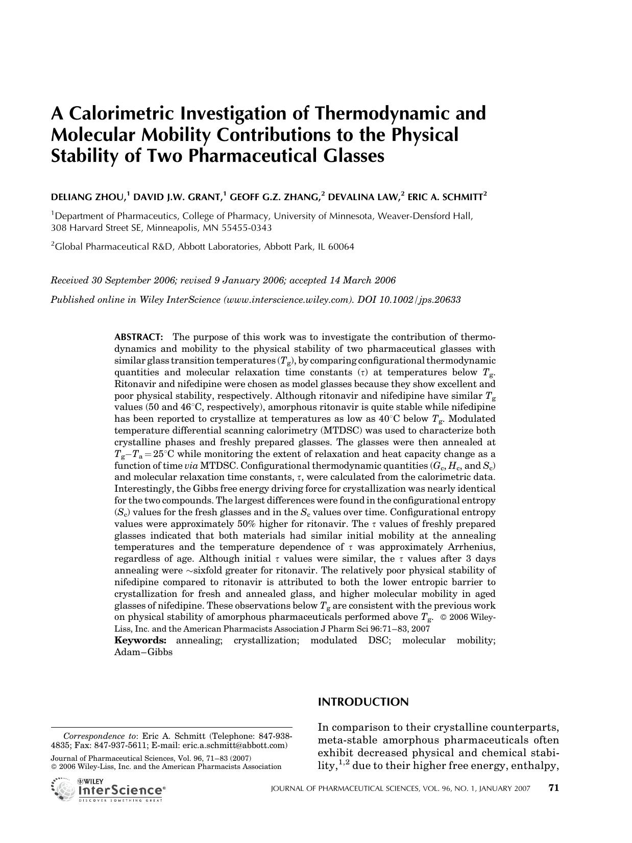 A calorimetric investigation of thermodynamic and molecular mobility contributions to the physical stability of two pharmaceutical glasses by Unknown