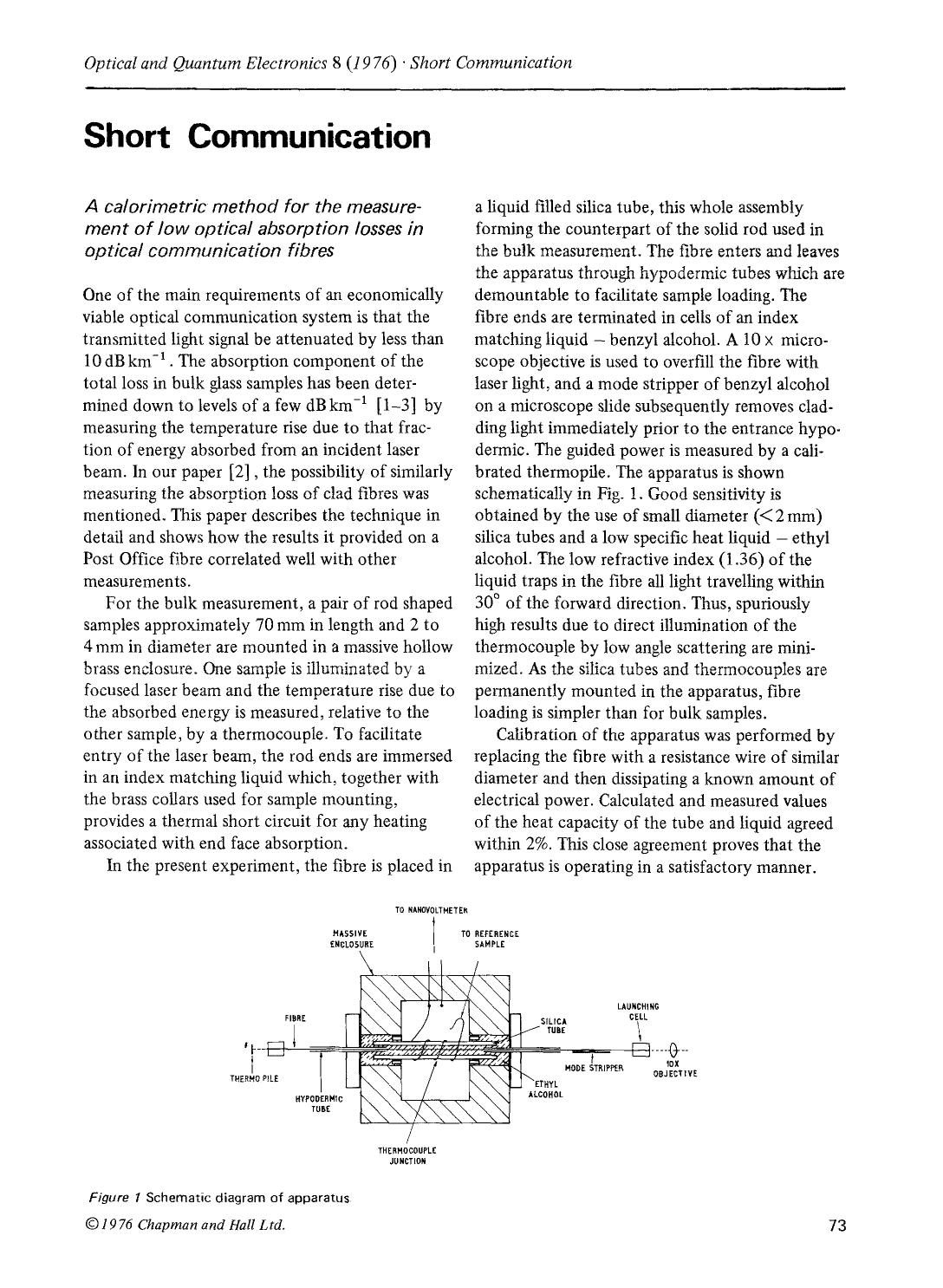 A calorimetric method for the measurement of low optical absorption losses in optical communication fibres by Unknown