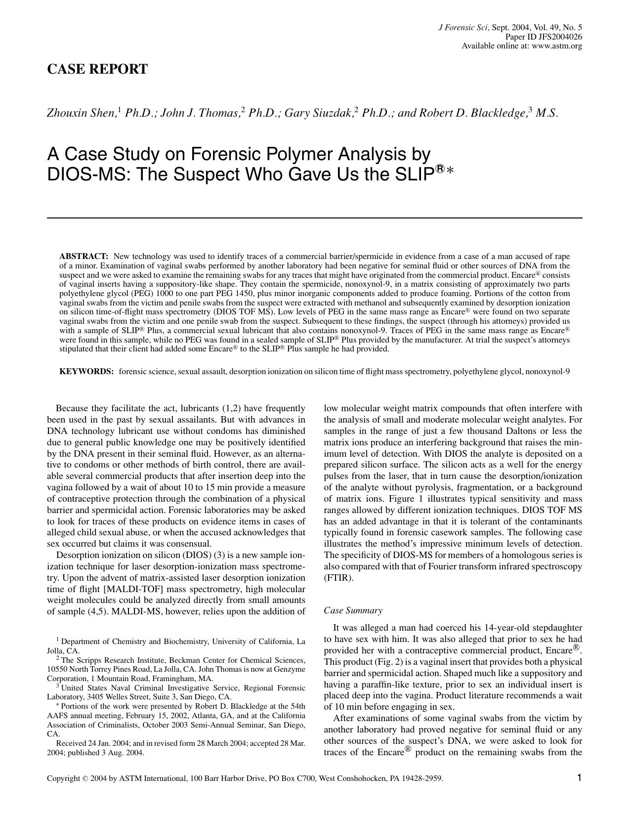 A case study on forensic polymer analysis by DIOS-MS: the suspect who gave us the SLIP by Shen ZX Thomas JJ Siuzdak G Blackledge RD
