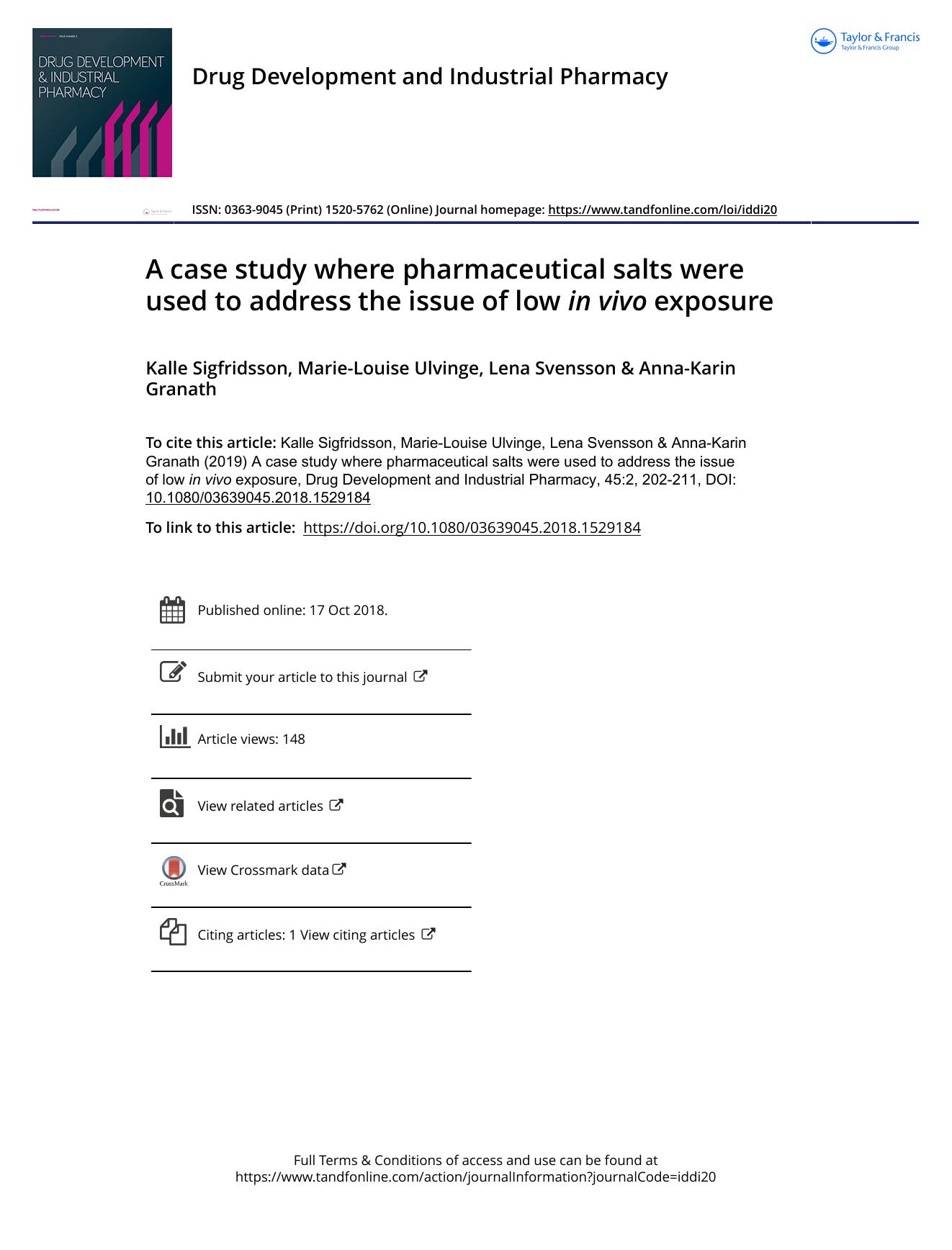 A case study where pharmaceutical salts were used to address the issue of low in vivo exposure by Sigfridsson Kalle & Ulvinge Marie-Louise & Svensson Lena & Granath Anna-Karin
