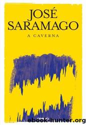 A caverna by José Saramago