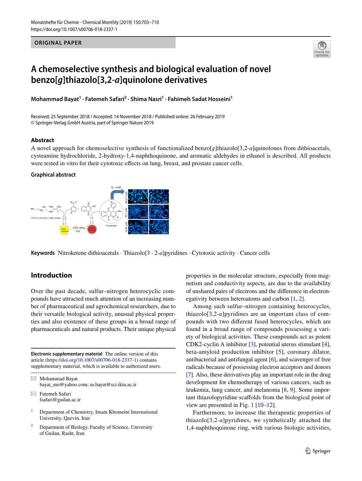 A chemoselective synthesis and biological evaluation of novel benzo[g]thiazolo[3,2-a]quinolone derivatives by Mohammad Bayat & Fatemeh Safari & Shima Nasri & Fahimeh Sadat Hosseini