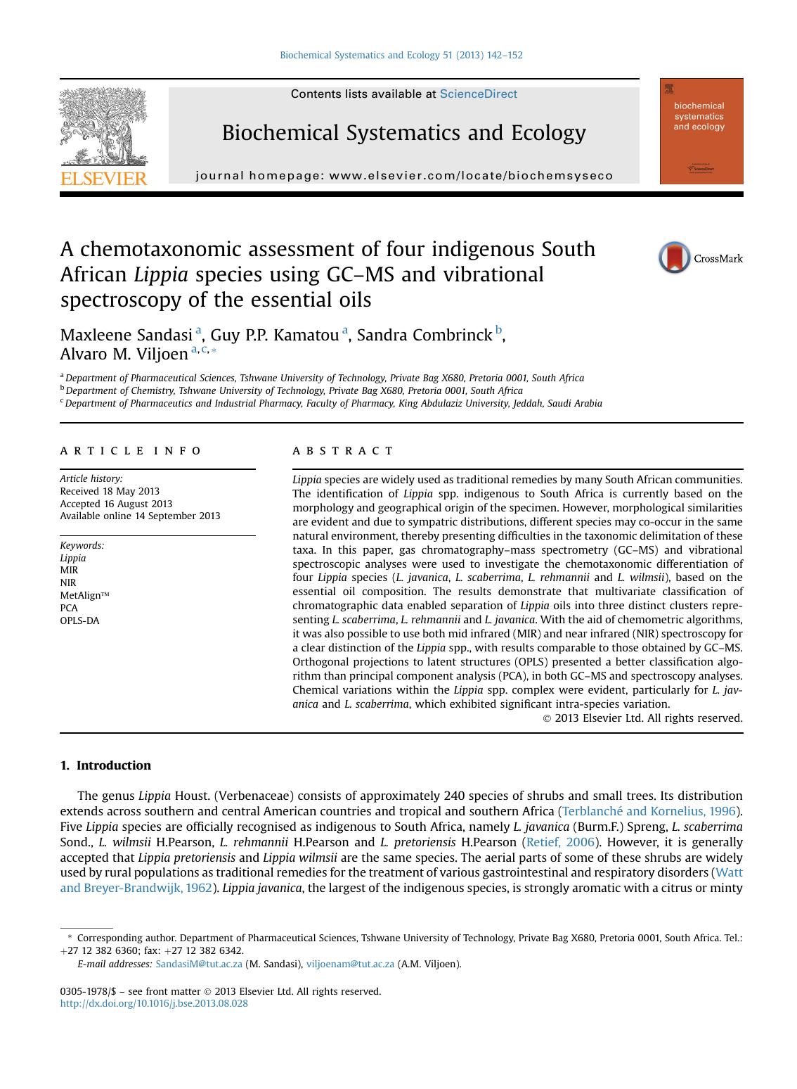 A chemotaxonomic assessment of four indigenous South African Lippia species using GC-MS and vibrational spectroscopy of the essential oils by Maxleene Sandasi & Guy P.P. Kamatou & Sandra Combrinck & Alvaro M. Viljoen