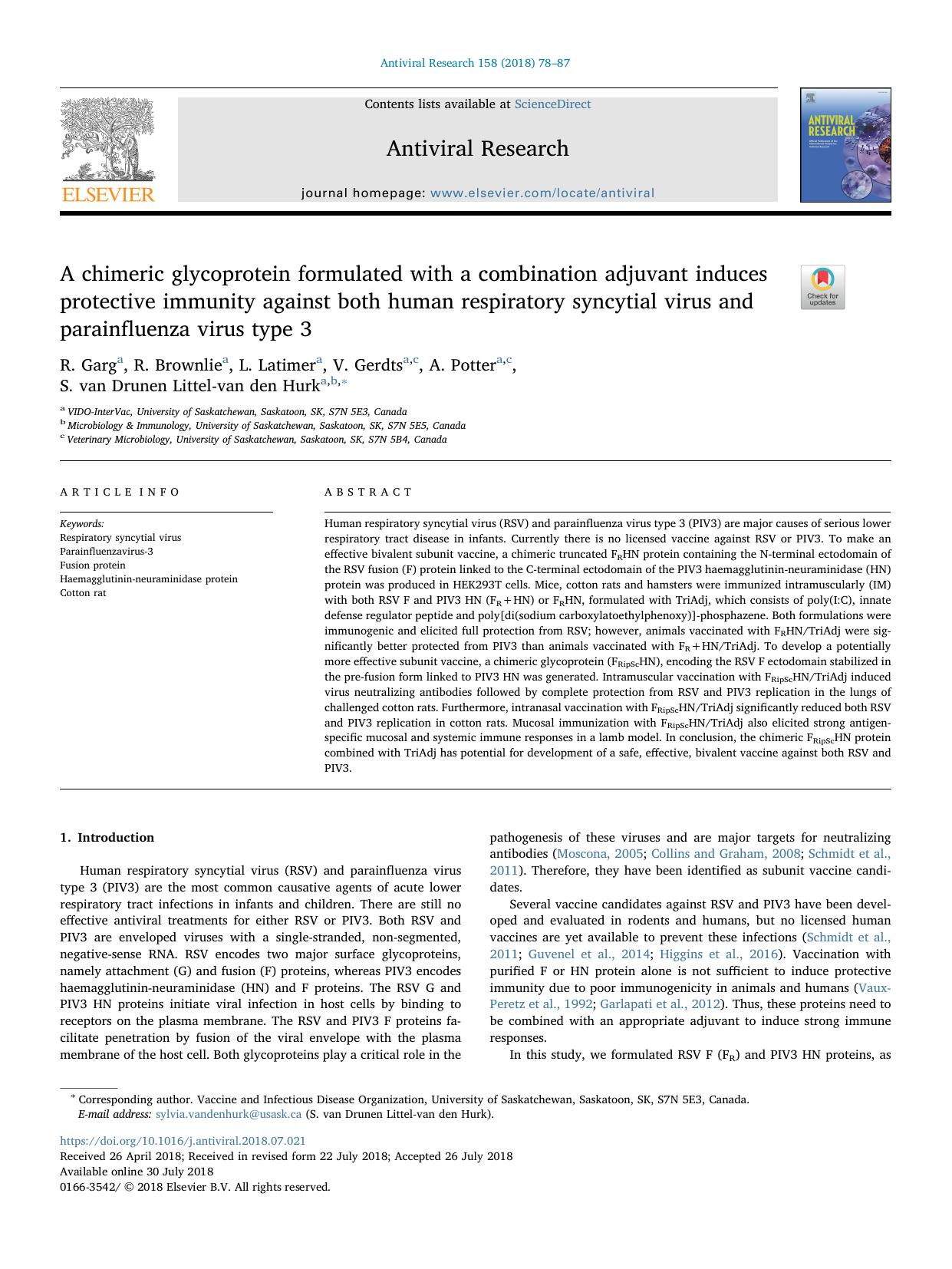 A chimeric glycoprotein formulated with a combination adjuvant induces protective immunity against both human respiratory syncytial virus and parainfluenza virus type 3 by R. Garg & R. Brownlie & L. Latimer & V. Gerdts & A. Potter & S. van Drunen Littel-van den Hurk