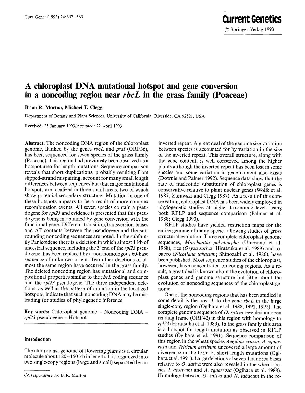A chloroplast DNA mutational hotspot and gene conversion in a noncoding region near <Emphasis Type="Italic">rbcL<Emphasis> in the grass family (Poaceae) by Unknown