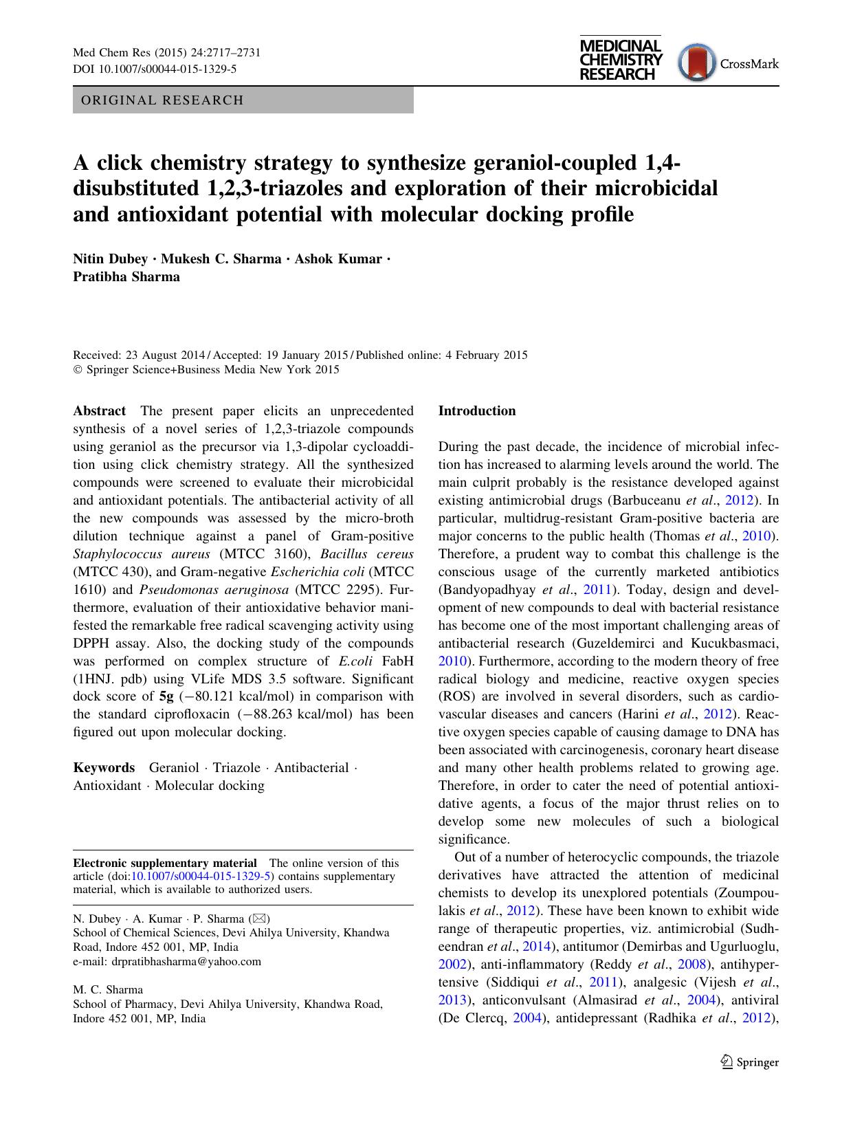 A click chemistry strategy to synthesize geraniol-coupled 1,4-disubstituted 1,2,3-triazoles and exploration of their microbicidal and antioxidant potential with molecular docking profile by Nitin Dubey & Mukesh C. Sharma & Ashok Kumar & Pratibha Sharma