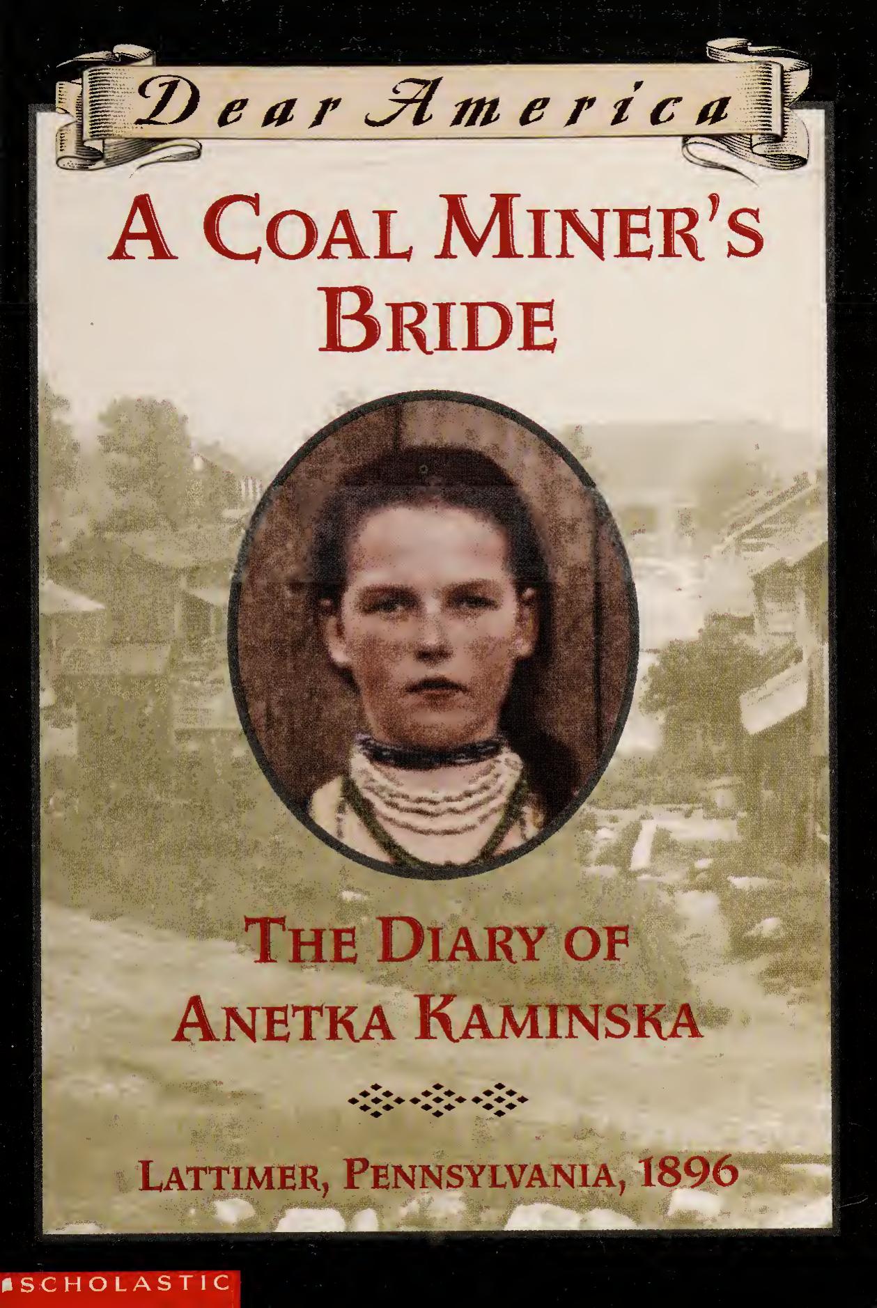 A coal miner's bride by Susan Campbell Bartoletti