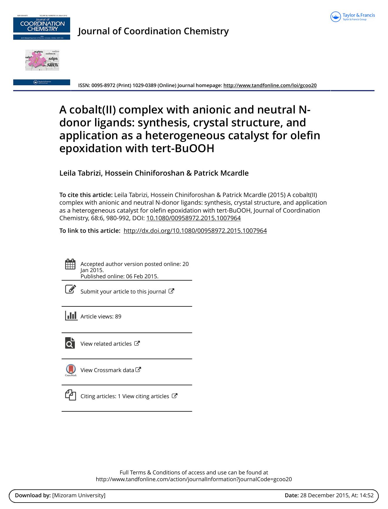 A cobalt(II) complex with anionic and neutral N-donor ligands: synthesis, crystal structure, and application as a heterogeneous catalyst for olefin epoxidation with tert-BuOOH by Leila Tabrizi